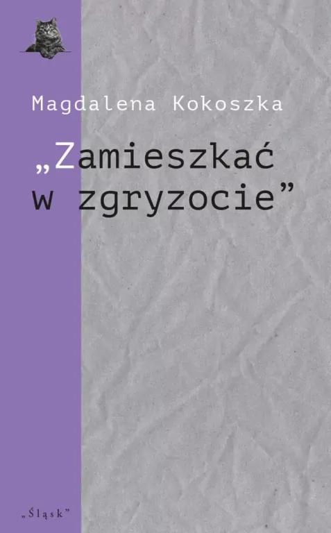 "Zamieszkać w zgryzocie" O liryce kameralnej... - tantis.pl