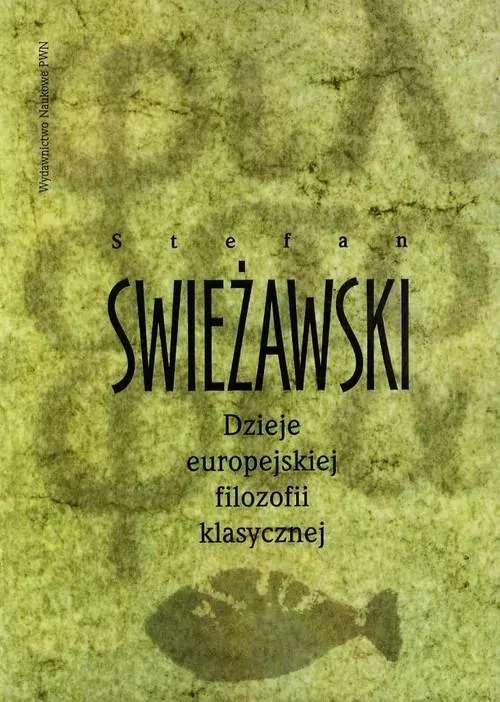 Dzieje europejskiej filozofii klasycznej - tantis.pl