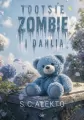 Tootsie, zombie i dahlia - tantis.pl