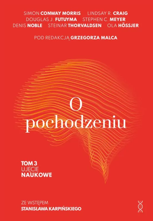 Ujęcie naukowe. O pochodzeniu. Tom 3 - tantis.pl