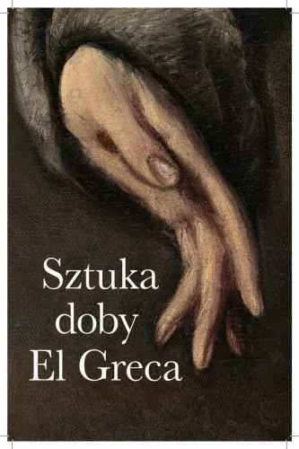 Sztuka doby El Greca - tantis.pl