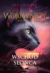 Wojownicy. Wschód słońca. Tom 18