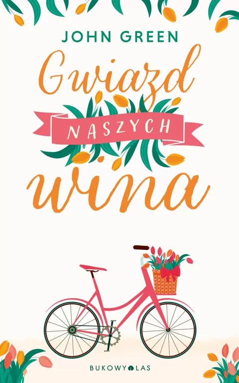 Gwiazd naszych wina - tantis.pl