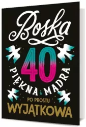 Karnet B6: Urodziny 40 damskie