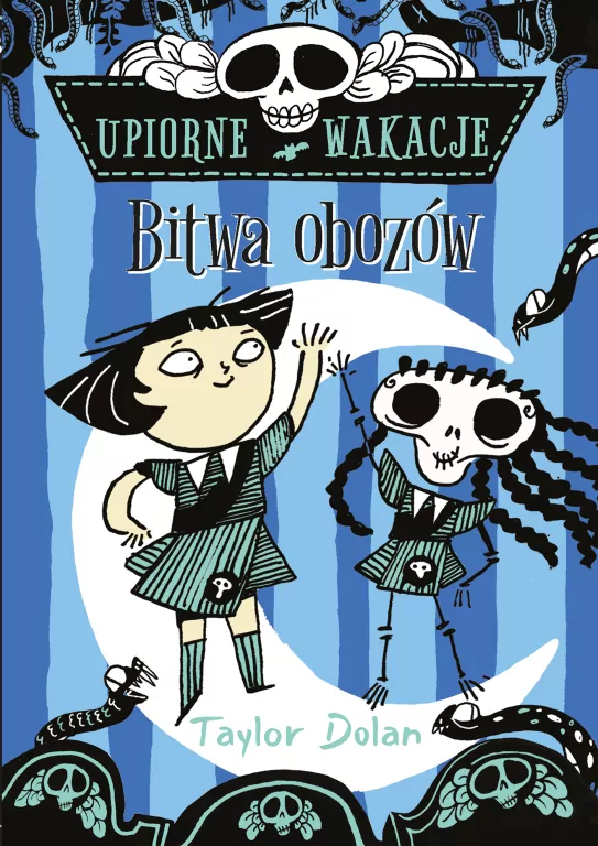Upiorne wakacje. Bitwa obozów - tantis.pl