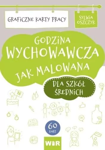 Godzina wychowawcza jak malowana. Dla szkół średnich - tantis.pl