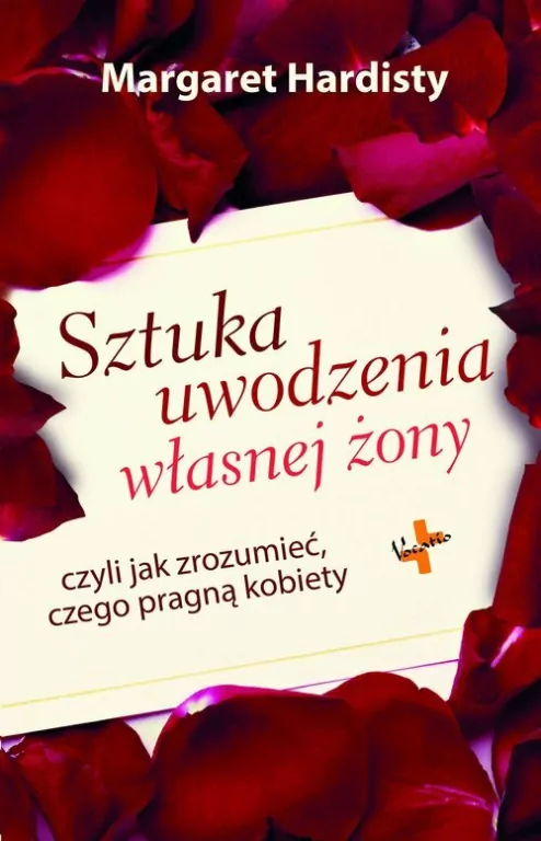 Sztuka uwodzenia własnej żony, czyli jak zrozumieć czego pragną kobiety - tantis.pl