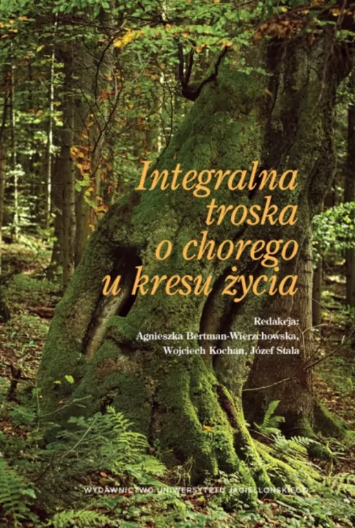 Integralna troska o chorego u kresu życia - tantis.pl