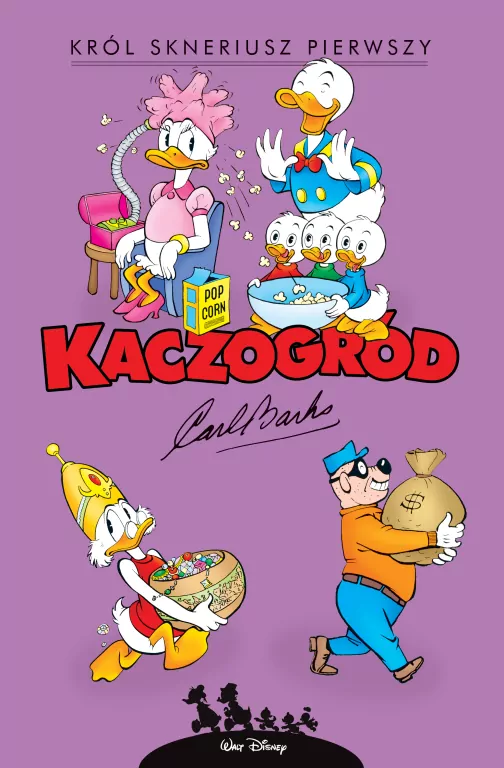 Kaczogród. Król Skneriusz Pierwszy i inne - tantis.pl
