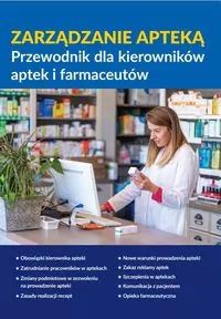 Zarządzanie apteką. Przewodnik dla kierowników aptek i farmaceutów - tantis.pl