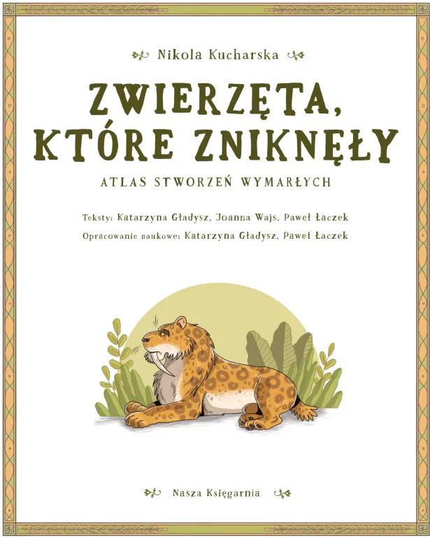 Zwierzęta, które zniknęły. Atlas stworzeń wymarłych - tantis.pl