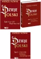 Pakiet: Dzieje Polski. Do 1202. Skąd nasz ród / Od 1203-1340. Od rozbicia do nowej Polski / 1340-1468. Królestwo zwycięskiego orła. Tom 1-3 - tantis.pl