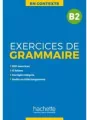 Exercices de grammaire B2. En Contexte - tantis.pl