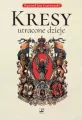 Kresy - utracone dzieje - tantis.pl