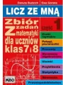 Licz ze mną. Zbiór zadań z matematyki dla klas 7 i 8. Część 1 - tantis.pl