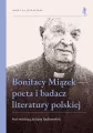 Bonifacy Miązek - poeta i badacz literatury... - tantis.pl