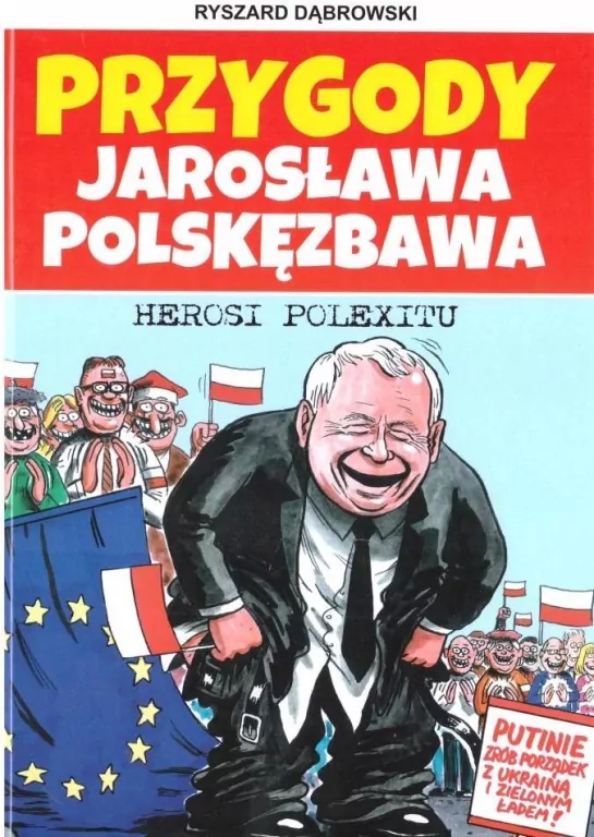 Przygody Jarosława Polskęzbawa. Herosi Polexitu - tantis.pl