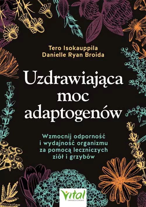 Uzdrawiająca moc adaptogenów - tantis.pl
