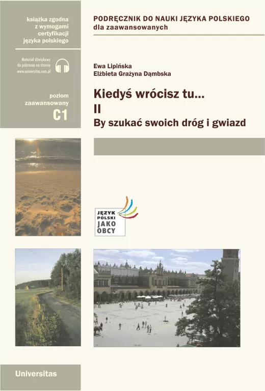 Kiedyś wrócisz tu... cz.2 By szukać swoich dróg... - tantis.pl