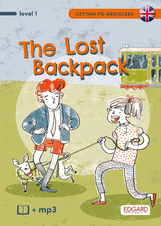 The Lost Backpack. Zagubiony plecak. Czytam po angielsku. Level 1 - tantis.pl