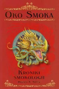 Kroniki smokologii. Oko smoka - tantis.pl