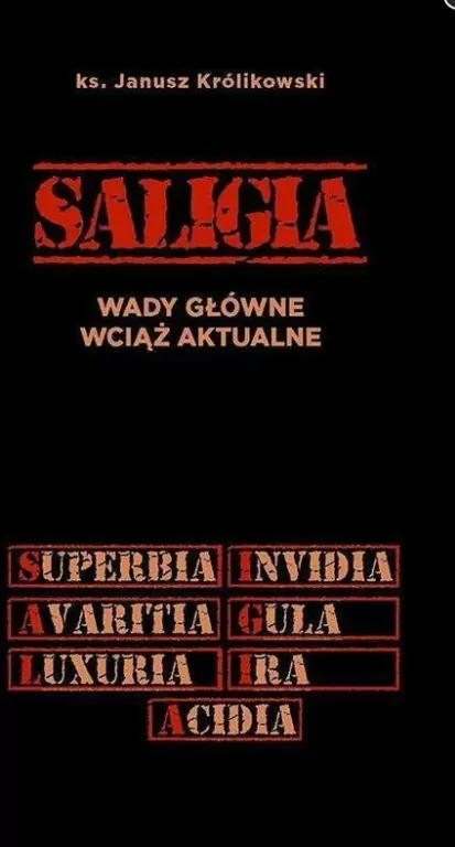 Saligia wady główne wciąż aktualne - tantis.pl