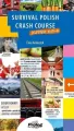 Survival Polish. Crash Course - tantis.pl