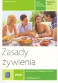 Zasady żywienia. Technik żywienia i usług gastronomicznych kwalifikacja T.15.1. Podręcznik. Część 2 - tantis.pl