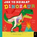 Dinozaur. Jak to działa - tantis.pl
