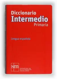 Diccionario Intermedio Primaria. Lengua espanola ed - tantis.pl