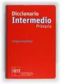 Diccionario Intermedio Primaria. Lengua espanola ed - tantis.pl