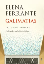 Galimatias. Papiery, maile, wywiady