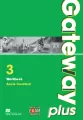 Gateway Plus 3. Workbook. Zeszyt ćwiczeń. - tantis.pl