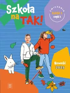 Szkoła na tak! Karty ćwiczeń. Klasa 1. Cześć 1 - tantis.pl