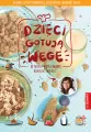 Dzieci gotują WEGE - tantis.pl