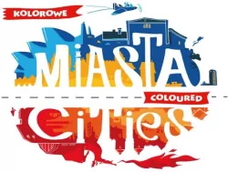 Kolorowe Miasta. Coloured Cities