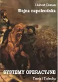 Wojna napoleońska. Systemy operacyjne... - tantis.pl