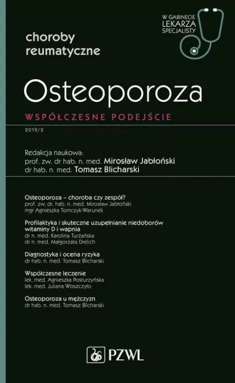 Osteoporoza. Współczesne podejście. W gabinecie lekarza specjalisty - tantis.pl