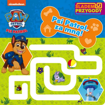 Psi Patrol. Śladem Przygody. Psi Patrol, za mną!