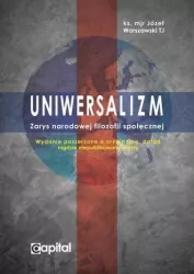 Uniwersalizm. Zarys narodowej filozofii społecznej