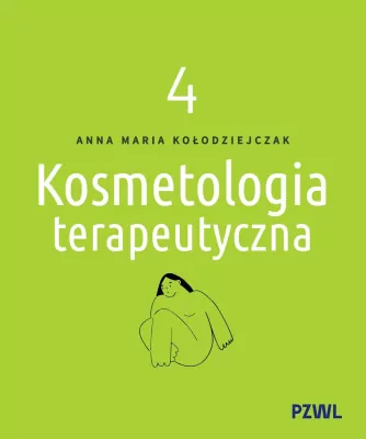Kosmetologia terapeutyczna tom 4