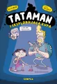 Tataman T.1 Tataman i eksplodująca kupa - tantis.pl