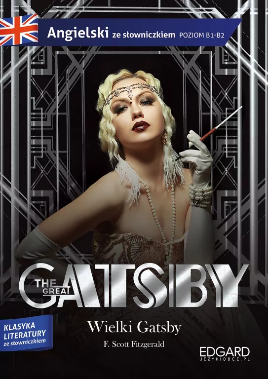 The Great Gatsby. Wielki Gatsby. Adaptacja klasyki - tantis.pl