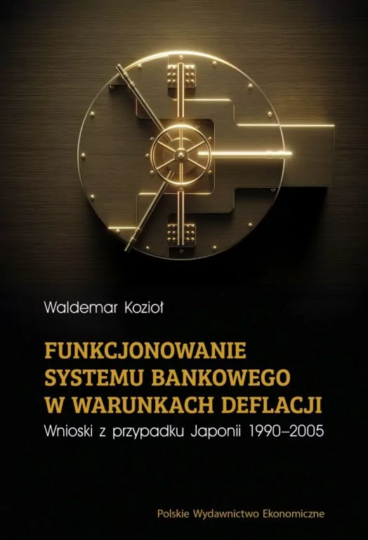 Funkcjonowanie systemu bankowego w warunkach... - tantis.pl