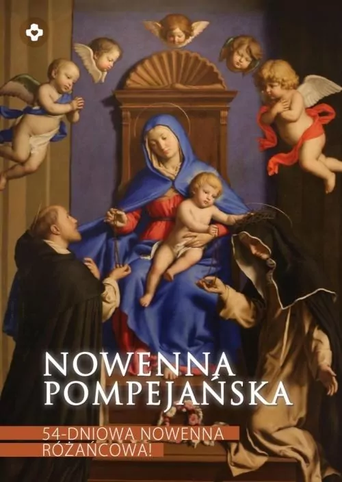 Nowenna Pompejańska. 54-dniowa nowenna różańcowa! - tantis.pl