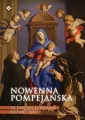 Nowenna Pompejańska. 54-dniowa nowenna różańcowa! - tantis.pl