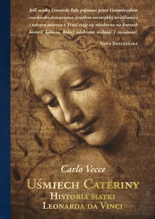 Uśmiech Cateriny. Historia matki Leonarda da Vinci - tantis.pl