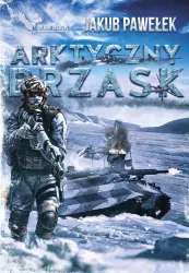 Arktyczny brzask. Przymierze. Tom 5