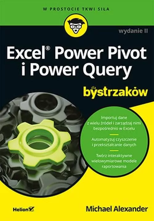 Excel Power Pivot i Power Query dla bystrzaków - tantis.pl