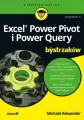 Excel Power Pivot i Power Query dla bystrzaków - tantis.pl